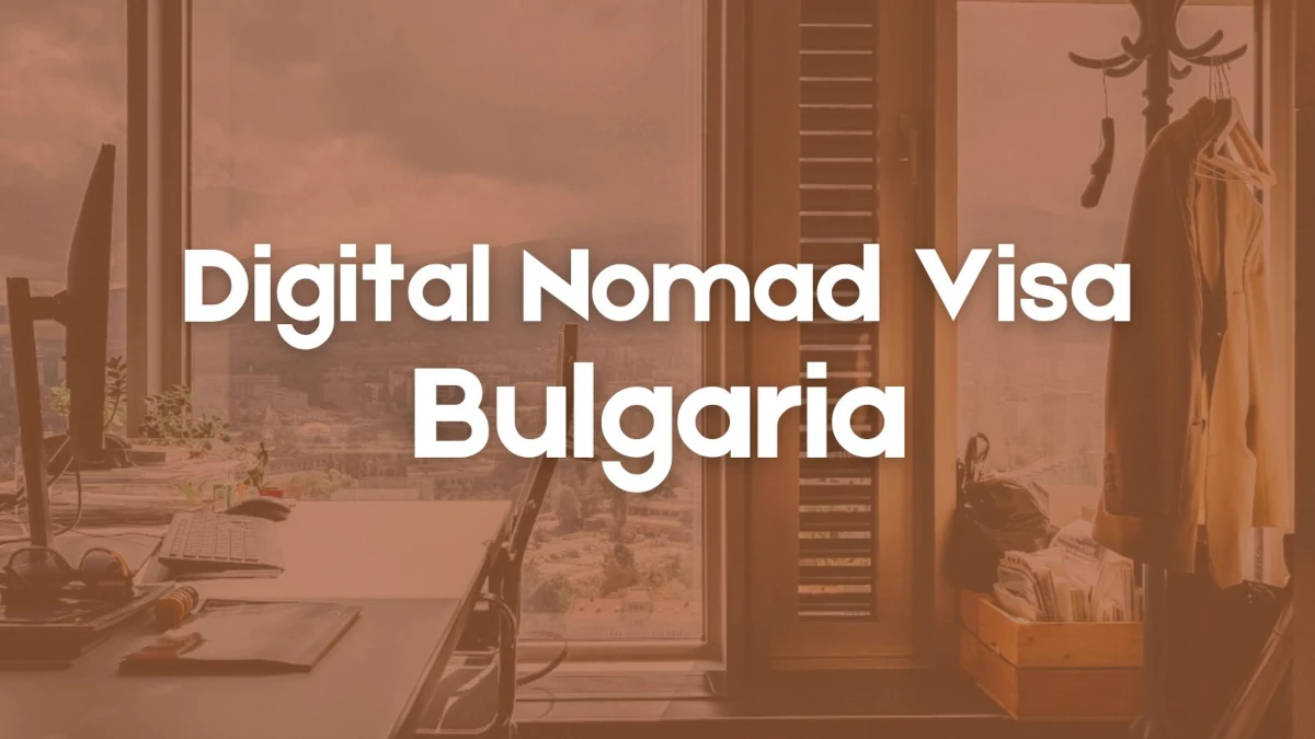 Digital Nomad Visa in Bulgaria: Does it Really Exist?